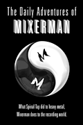 The Daily Adventures of Mixerman book cover